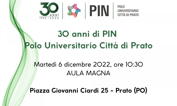 30 anni di PIN - Polo Universitario Città di Prato
