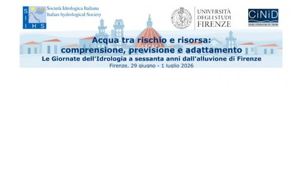 Giornate dell'idrologia 2026 a sessanta anni dall&rsquo;alluvione di Firenze