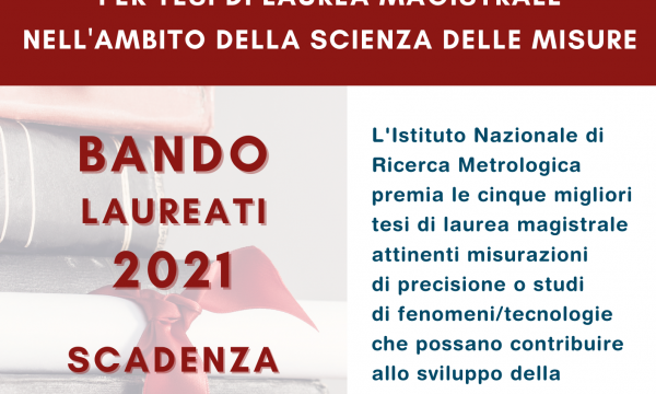 Concorso INRIM per Tesi di Laurea Magistrale del 2021 su temi attinenti la scienza delle misure