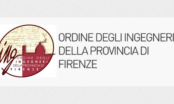 Opportunità dall'Ordine degli Ingegneri della provincia di Firenze.