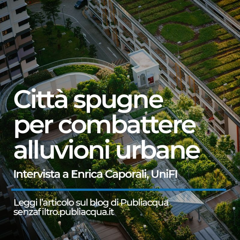 città come spugne per combattere alluvioni urbane e siccita